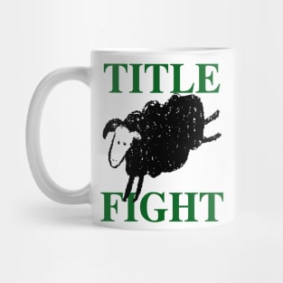 Title Fight Mug